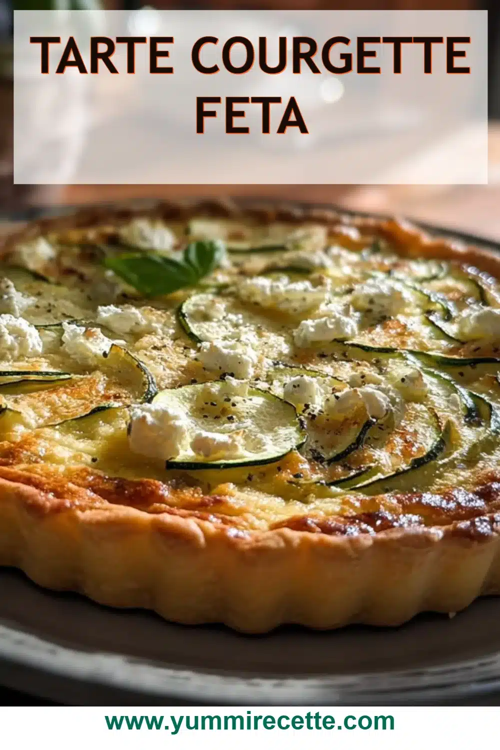 Tarte Courgette Feta