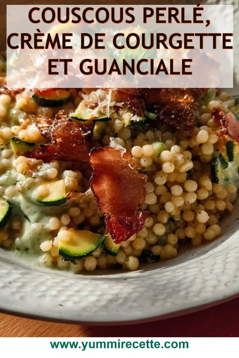 Couscous perlé, crème de courgette et guanciale