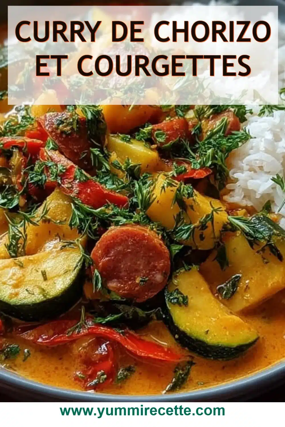 Curry de Chorizo et Courgettes