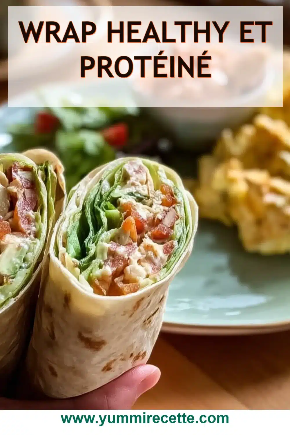Wrap Healthy et Protéiné