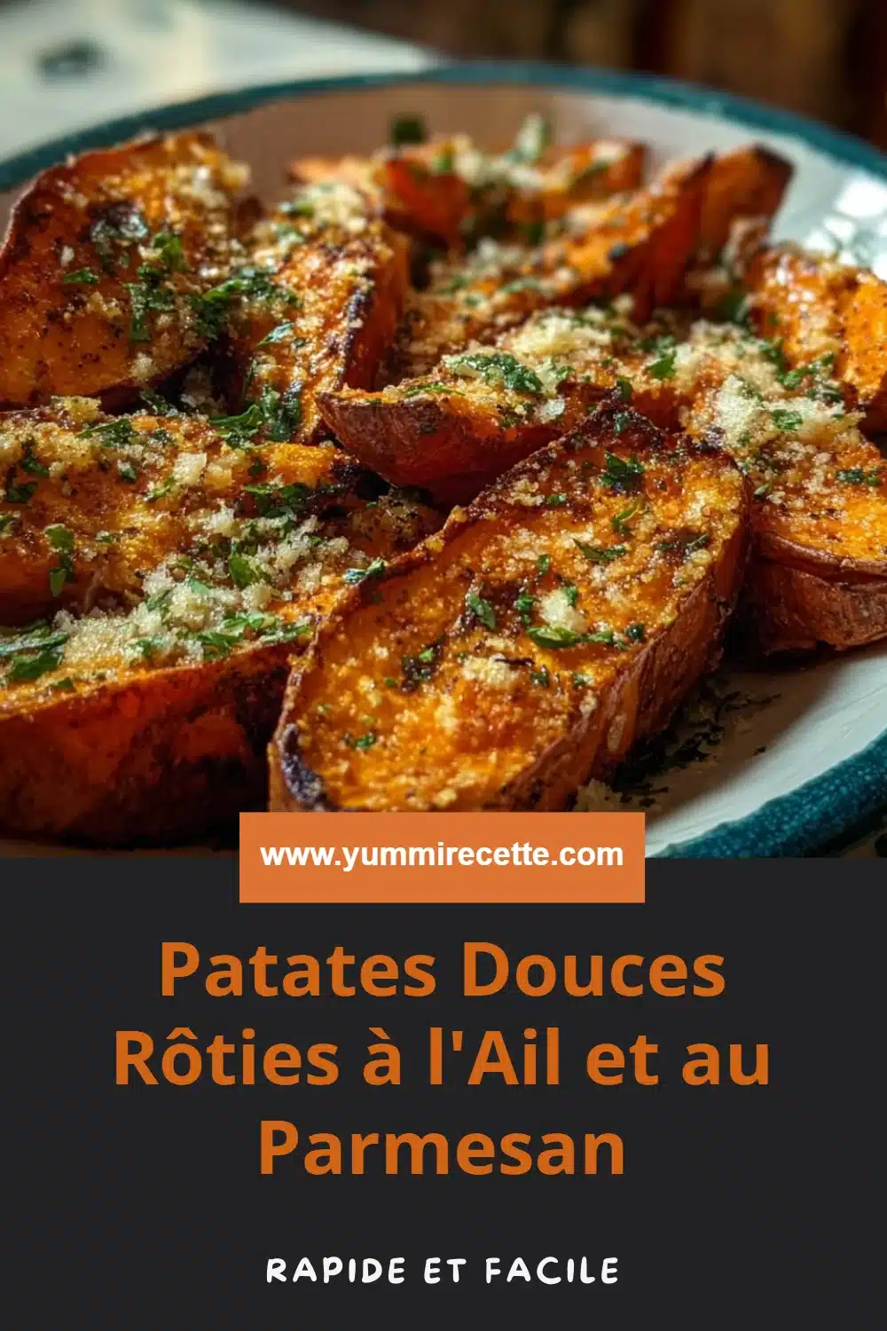 Patates Douces Rôties à l'Ail et au Parmesan