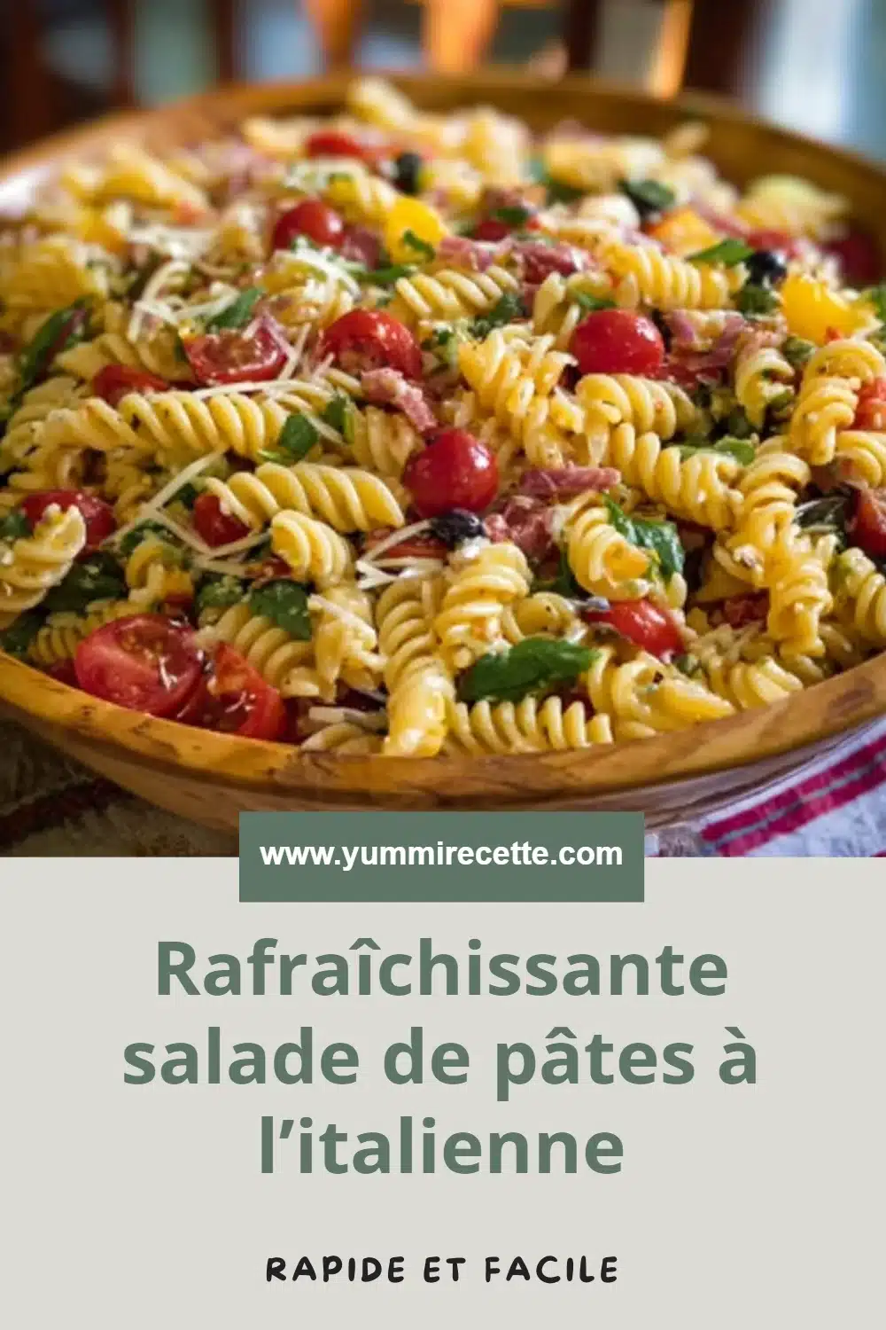 Rafraîchissante salade de pâtes à l’italienne