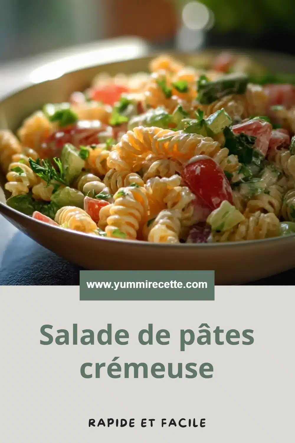 Salade de pâtes crémeuse