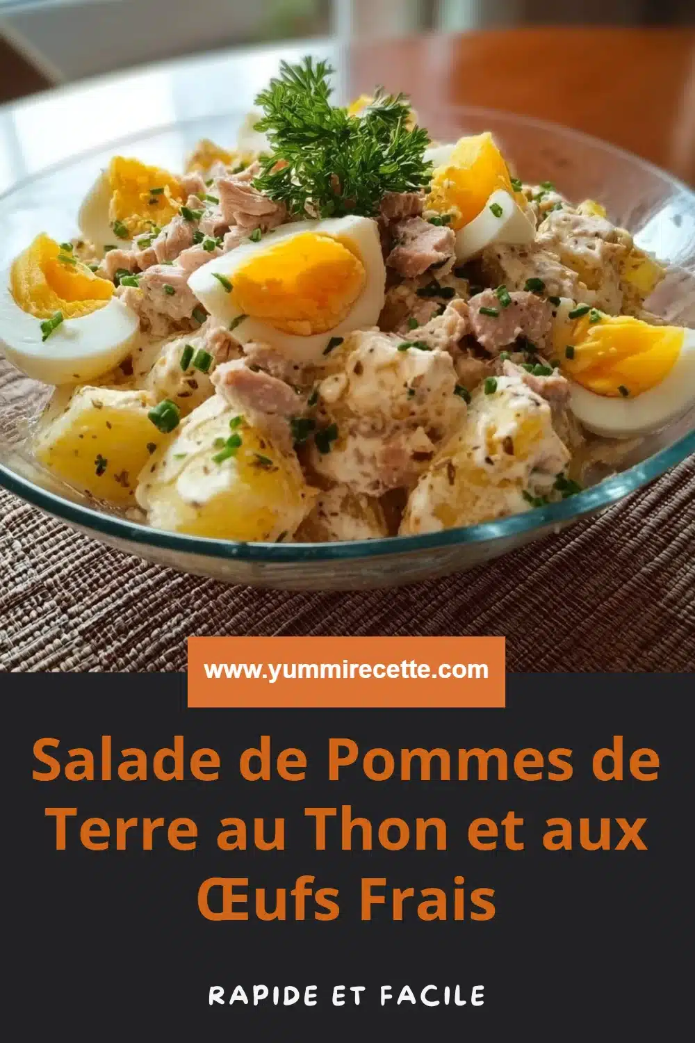 Salade de Pommes de Terre au Thon et aux Œufs Frais