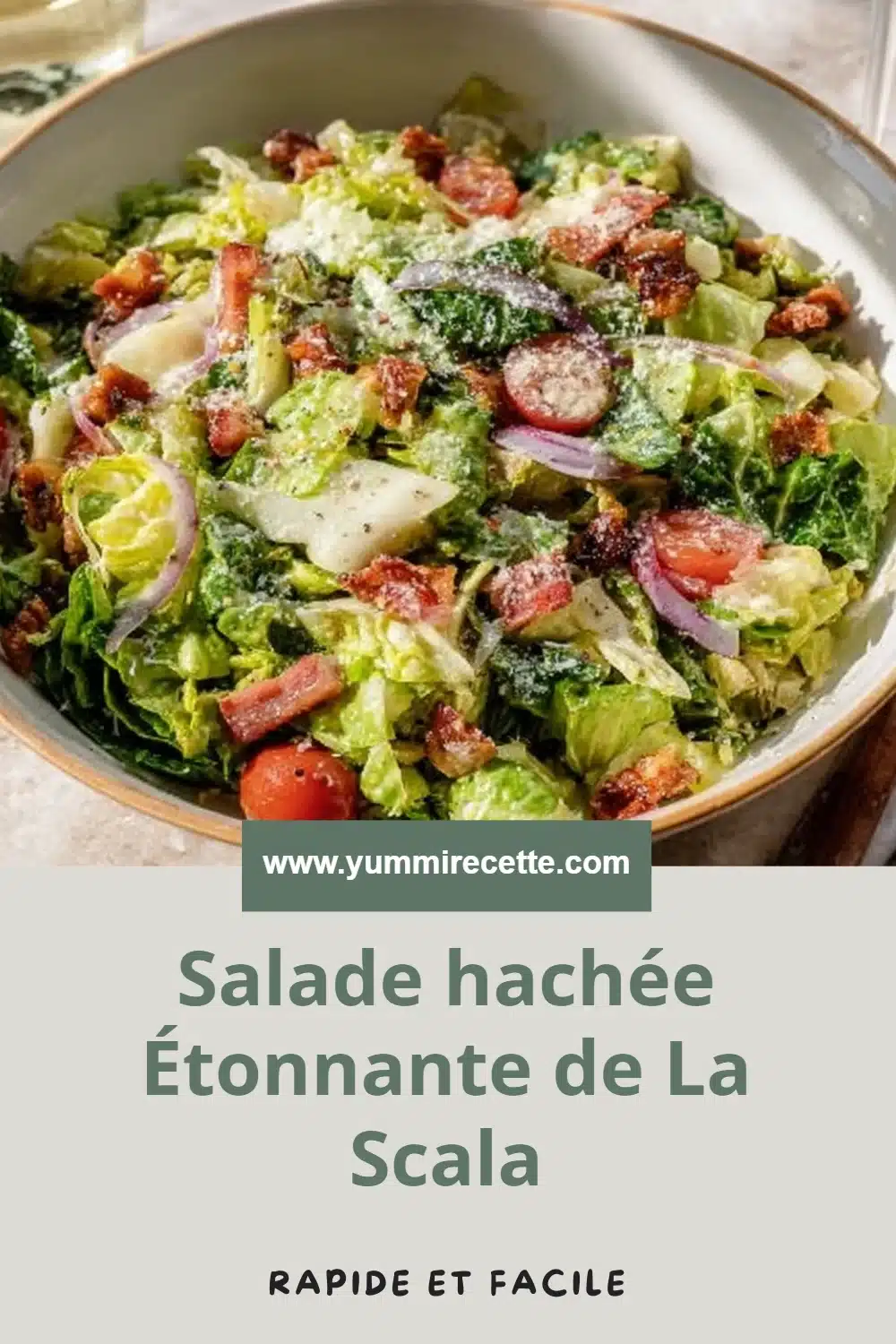 Salade hachée Étonnante de La Scala